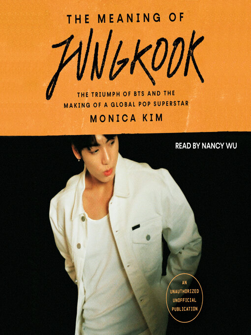Title details for The Meaning of Jungkook by Monica Kim - Available
